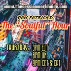 Dan Patricks: The "Soulful" Hour on The Session Worldwide #048