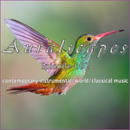 AURALSCAPES: EPISODE 002 (contemporary instrumental/world/classical music)