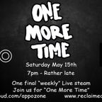 One more time - Appo & Gareth Healy - Sat 15th May 2021