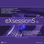 Tony Day presents 'eXsessionS 06'