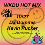 WKDU 10/27/2020 (Hot Mix Guest Set)
