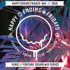 Yurie x Happy Ending Fridays