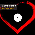 Enzo Di Pietro - Hot Mix #001
