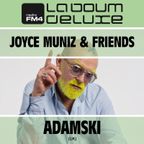 ADAMSKI mix for Joyce Muniz & Friends @ FM4 LaBoume deLuxe, 31/07/2020