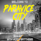 ParaVice City - 80s Rock & Talk - Episode #181