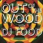 DJ Food - Out Of The Wood, Show 135
