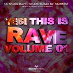 Starmist - YES! This is RAVE (Volume 01) MixAlbum 2021 (MegaVibeNetwork)