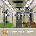 Música RemiX Remember Session (2002 - 2010)