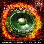 Bassexplosion Vol. 73 (Hardstyle)