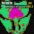 Definition of Sound - The Bad He @ U:CON Music - Clubmix Vol 3/5 - Aug. 2013