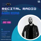 RECITAL EP 55 GUEST MIX BY JORGE VIANA ON TM RADIO HOSTED BY SANI NIMS
