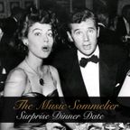 THE MUSIC SOMMELIER -presents- "SURPRISE DINNER DATE"... A SEXY RETRO NIGHT OUT
