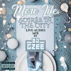 MORELIFE - DJ GZEE Live Audio Mix