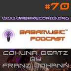 Babamusic Radio #70 presents Cohuna Beatz by Franz Johann