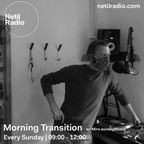 Morning Transition w/ Miro sundayMusiq - 25th October 2020