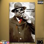 #RIPBIGMIX (20TH Anniversary tribute to The Notorious BIG)