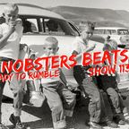 NOBSTERS BEATS SHOW 113 ( READY TO RUMBLE )