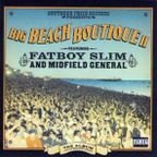 Fatboy Slim - Big Beach Boutique II (2002)