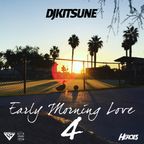 DJ Kitsune - Early Morning Love 4