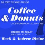 Coffee & Donughts LIVE from Glasgow with Andrew Divine & weeG