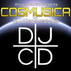 COSMUSICA with DJ Chromedome - Episode 001