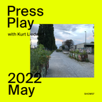 Press Play. 2022. May