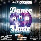 Dance And Skate (Skate Crates 8 x Classic Workout 50) roller skate to this house mix!