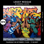 Leggy Reggae with General Legsta - 06.10.2022