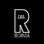 All R Equal 28th July
