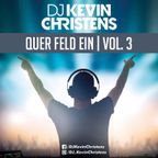 DJ Kevin Christens - Quer Feld ein Vol. 3