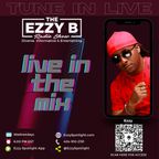 The Ezzy B Show 10-12-22
