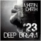 Martin Darth- Deep Dream #23