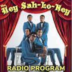 The Hey Sah-Lo-Ney Radio Program March 2022