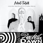 Darkest Before Dawn KOOP - Ashes Fallen- 2021-06-26