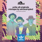 Adidas Originals Guest Mix: "Unite All Originals"