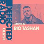 Defected Radio Show Hosted by Rio Tashan 01.12.23