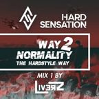 Way 2 Normality - MIX 1 by LiverZ