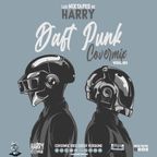 Les Mixtapes De HARRY - 009 - Covermix DAFT PUNK (Vol.01)
