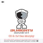 15 - Almighty Downunder, Vol. 4 (DJ Dan Murphy Podcast)