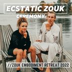 Ecstatic Zouk Ceremony by Xena & Modestas