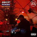 BobaFatt - We Out Here 2023 Special (18/08/2023)