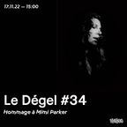 Le Dégel #34 - Hommage À Mimi Parker
