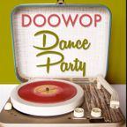 DooWop Dance Party - Show 66 - Hour 2 - Ive Been Crying Again
