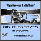 NightGrooves Radioshow #43 Dj Durval