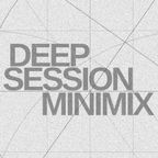 Deep Session 10 Minimix by ahZ