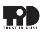 Trust in Dust on @spaceinvaderfm 047