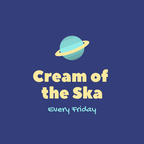 Cream of the Ska EP 36 June 19 2020