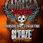 HRH SLEAZE First broadcast 26/09/19 on Hard Rock Hell Radio
