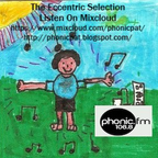 The Eccentric Selection (19th December) on Phonic FM