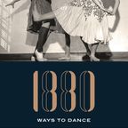 1880 Ways To Dance #7